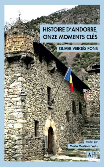 Histoire d'Andorre, onze moments clés