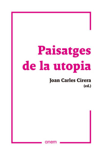 Portada Paisatges de la utopia